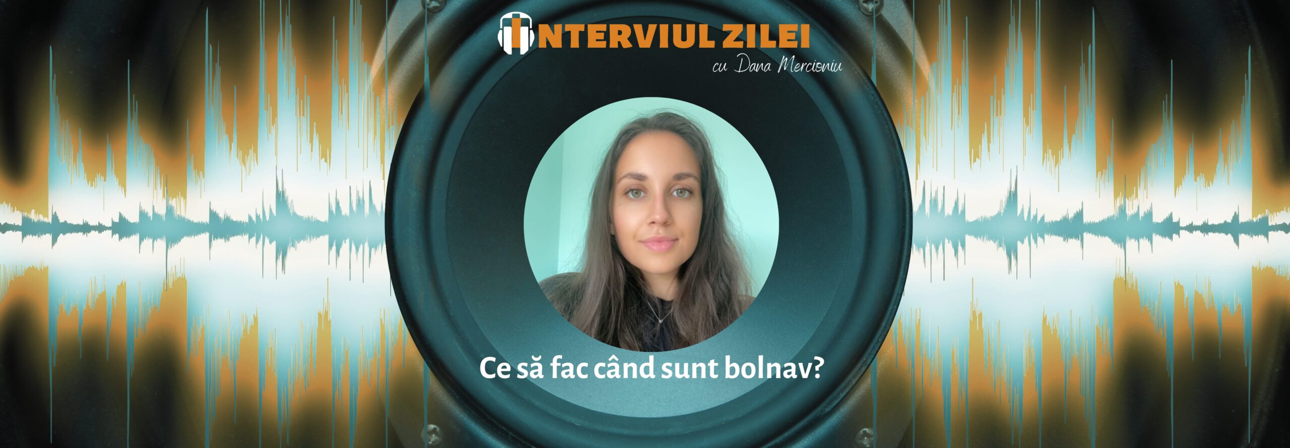 Carolina Pîrvu – despre boală
