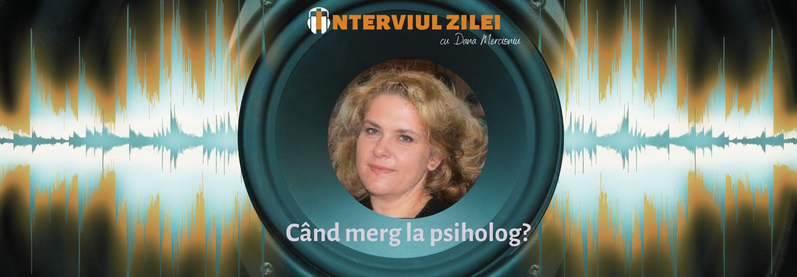 Irina Pîrvu – când merg la psiholog?