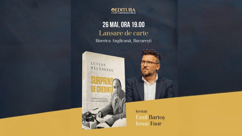 Lansarea volumului „Surprins de credință”, semnat de Lucian Bălănescu