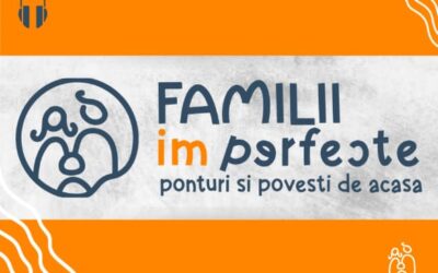 Ziua familiei – Podcastul “Familii imperfecte”