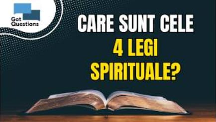 Care sunt cele 4 legi spirituale?