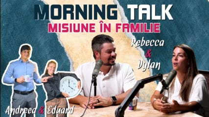 morning talk misiune in familie