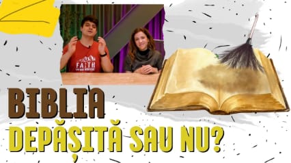 De ce nu se demodează Biblia?